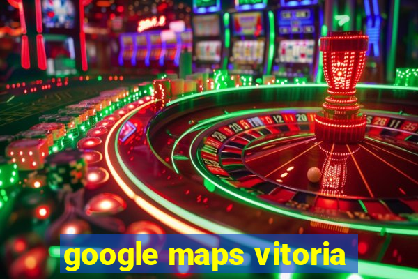 google maps vitoria